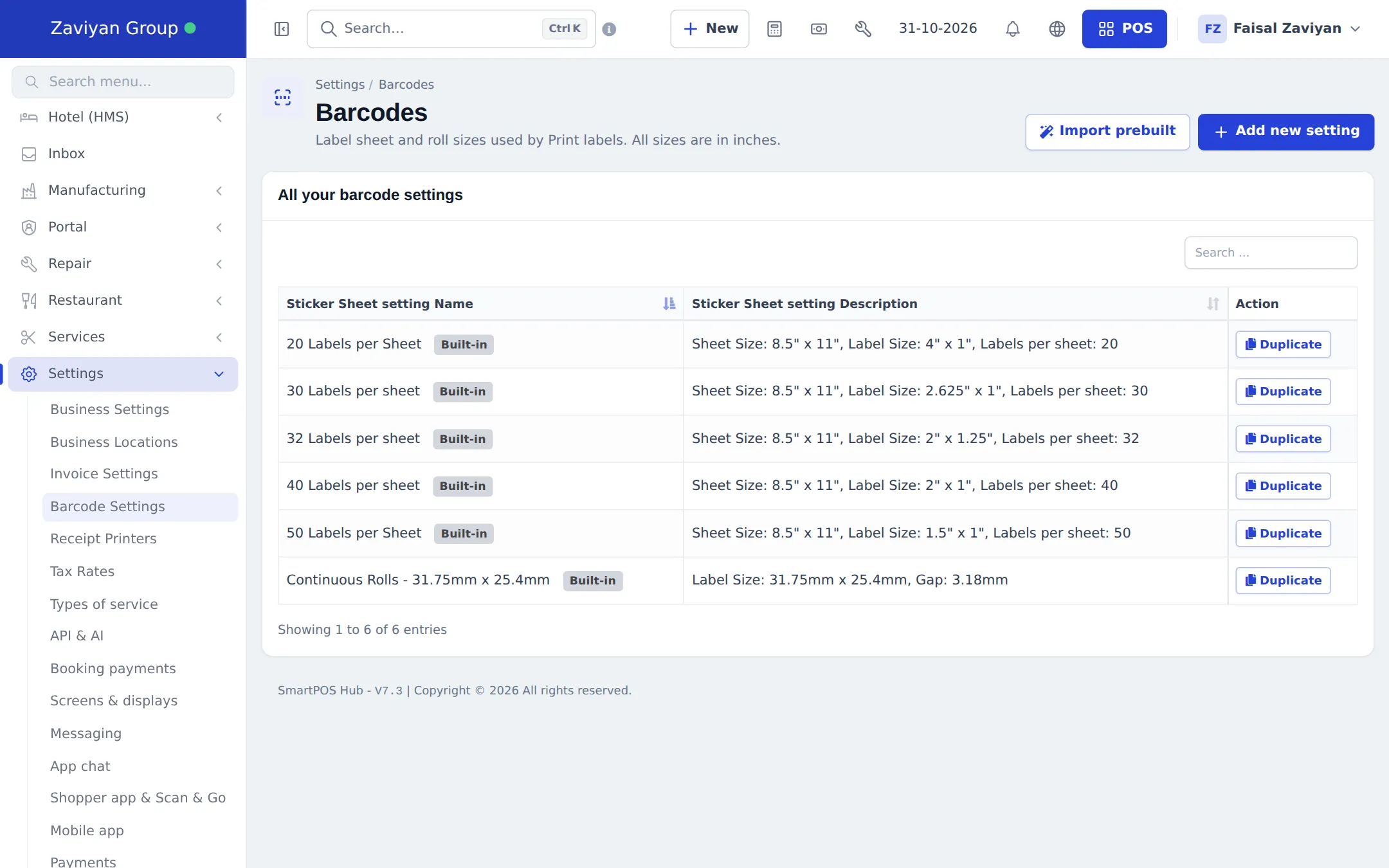 Barcodes list with built-in settings 20, 30, 32, 40 and 50 labels per sheet and a continuous roll of 31.75 by 25.4 millimetre labels, each with a Duplicate button