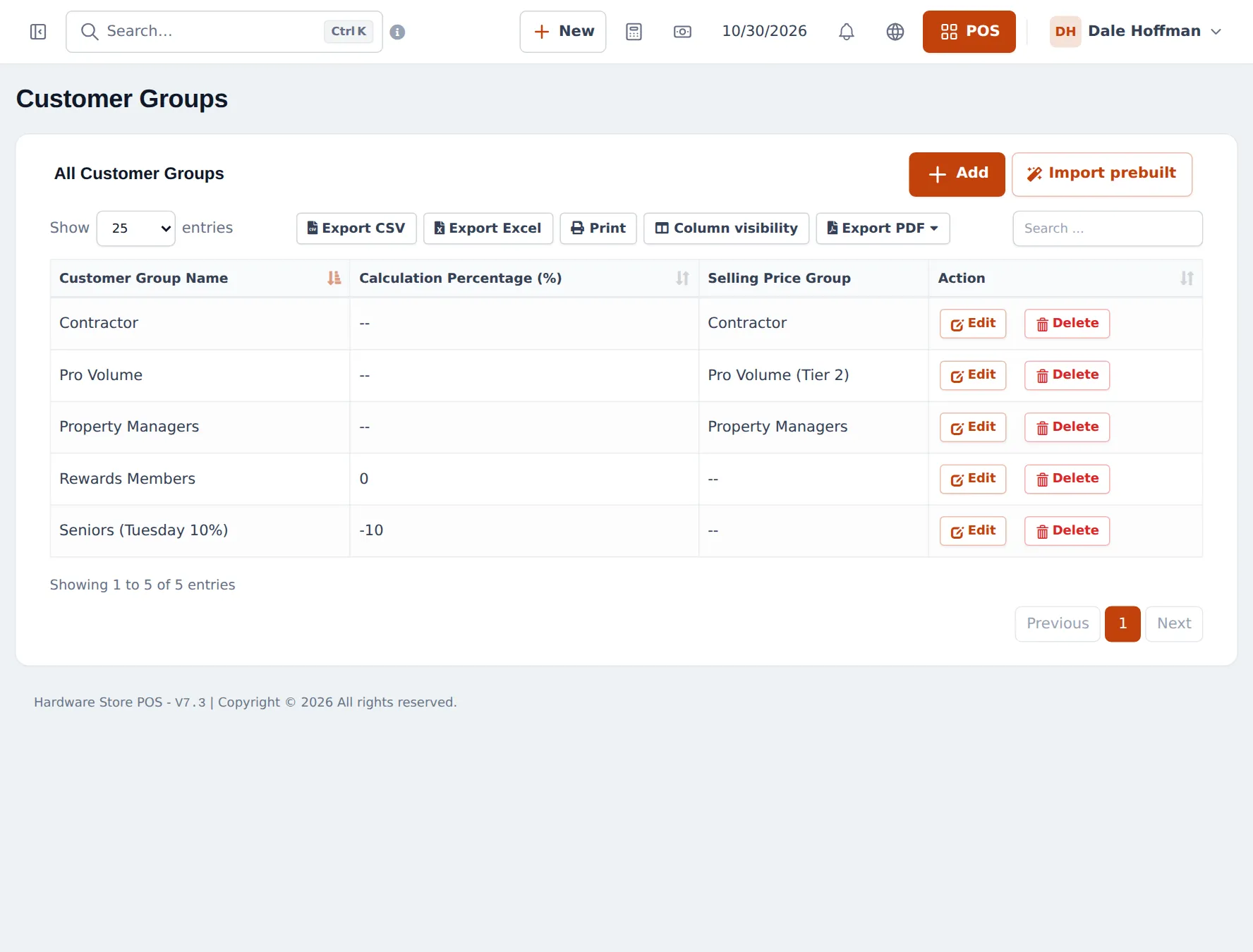 Customer Groups list with Contractor, Pro Volume and Property Managers linked to selling price groups, Rewards Members at 0 and Seniors at -10 percent