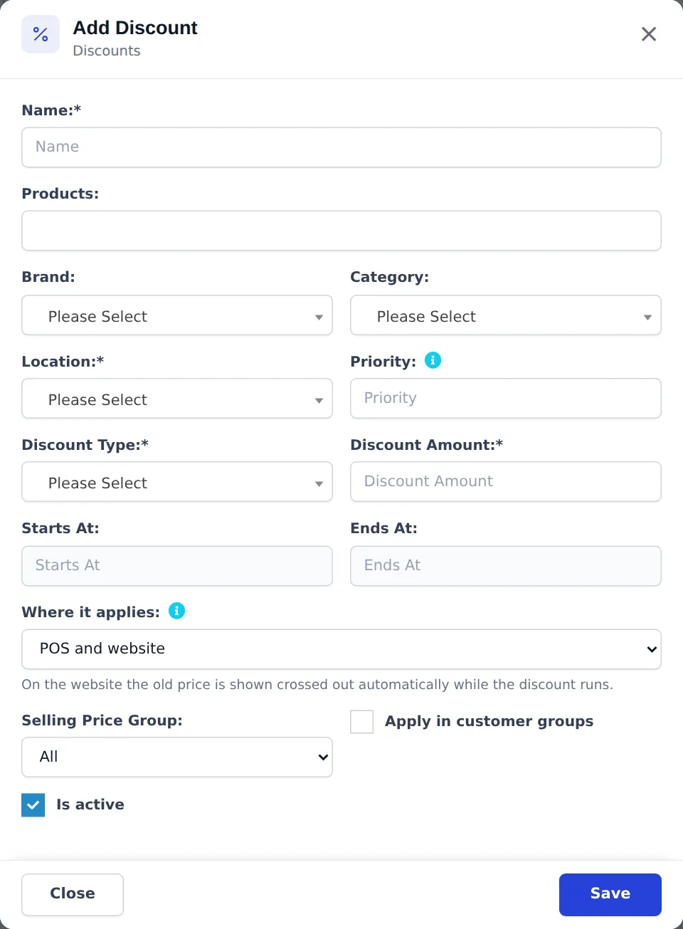 Add Discount window with Name, Products, Brand, Category, Location, Priority, Discount Type, Discount Amount, Starts At, Ends At, Where it applies set to POS and website, Selling Price Group All, Apply in customer groups and Is active