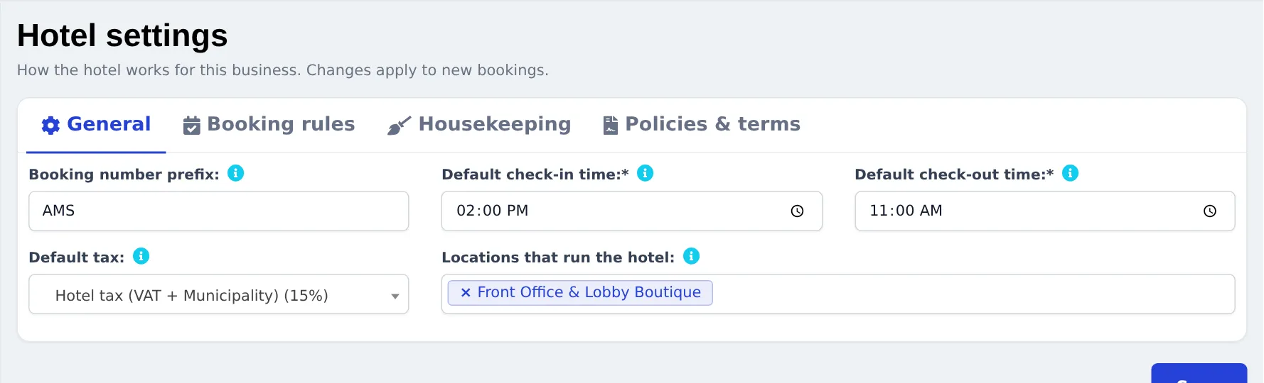 Hotel settings General tab with booking number prefix, default check-in and check-out times, default tax and locations that run the hotel