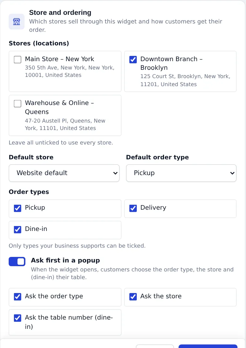 Store and ordering section with store checkboxes, default store, default order type, order types Pickup Delivery Dine-in and Ask first in a popup