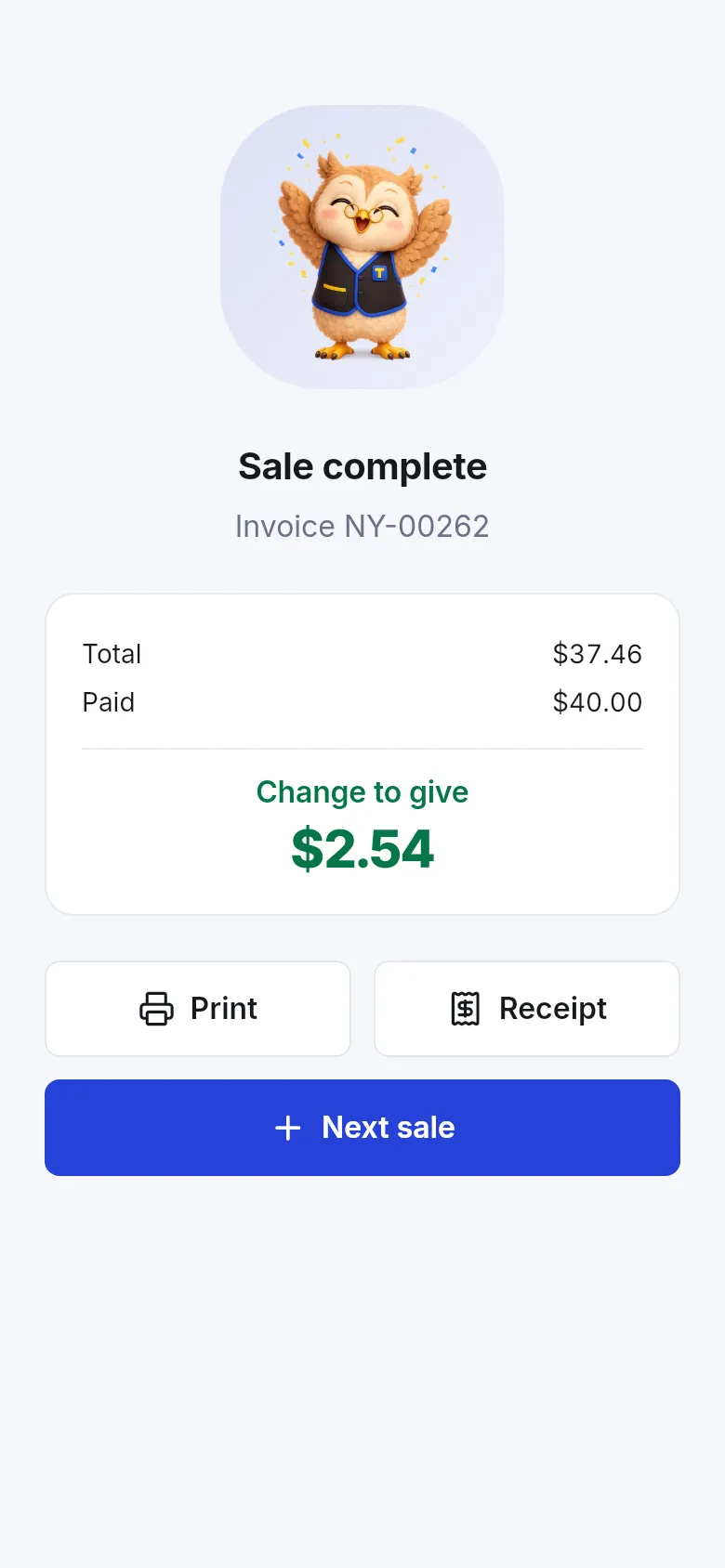 Sale complete screen with invoice number, total, paid, Change to give and Print, Receipt and Next sale buttons